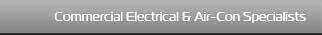 Commercial Electrical & Air-Con Specialists